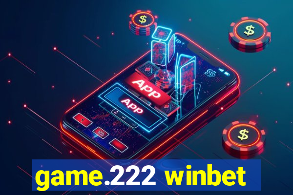 game.222 winbet